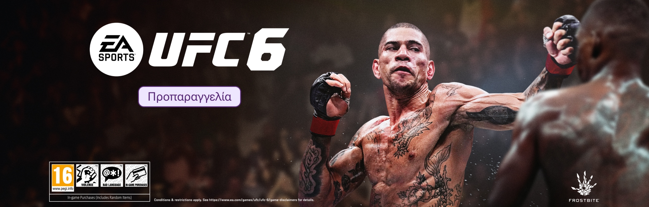 UFC 6 Pre-Order